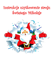 gratis instrukcja użytkowania stroju świętego mikołaja
